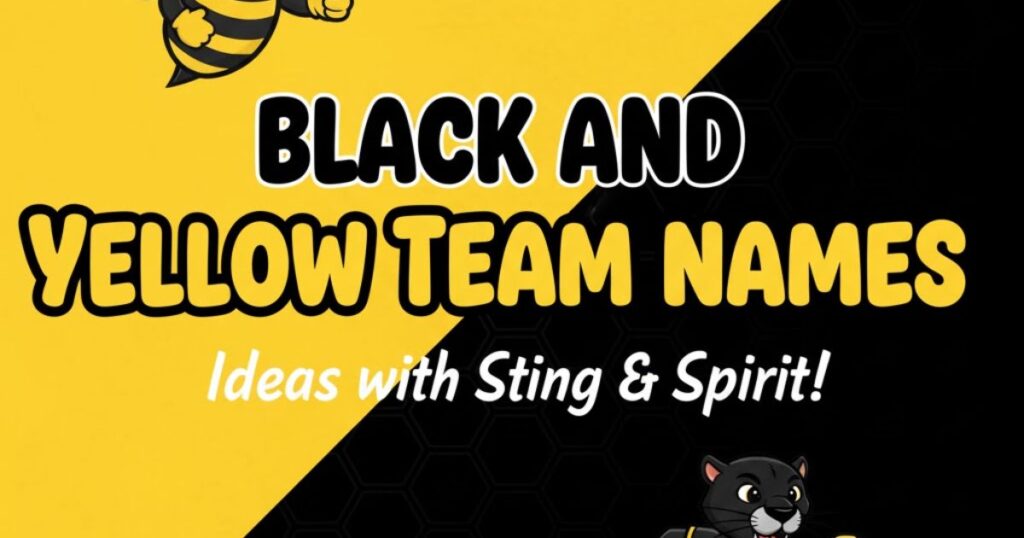 Black and Yellow Team Names