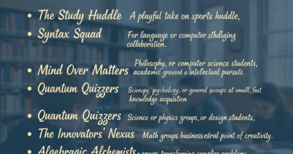 Clever Student Group Names(with meanings)