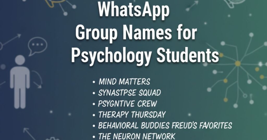 whatsapp group names for psychology students